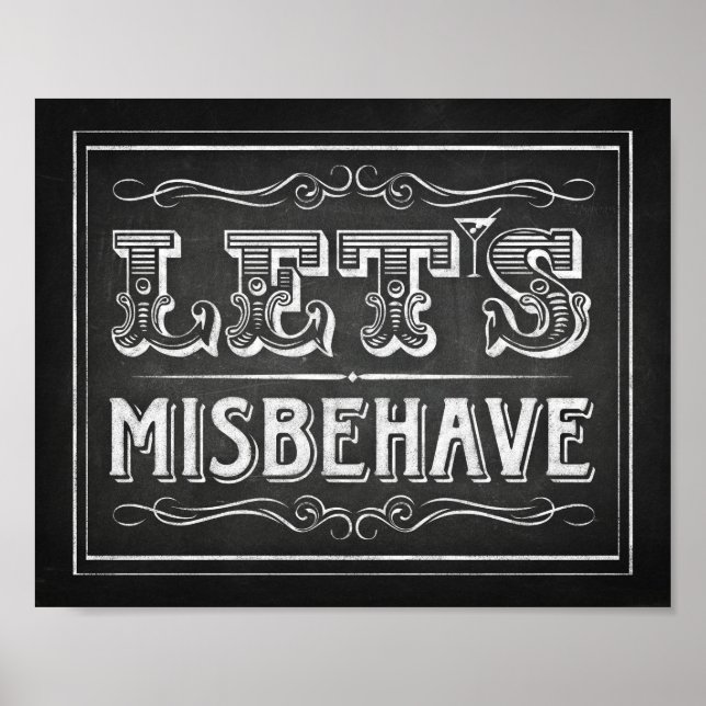 Chalk Style LASSE MISBAHAVE Signieren Poster (Vorne)