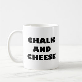 Chalk und Käse Kaffeetasse