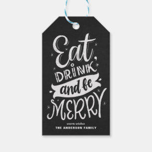 Chalkboard Eat Drink and Be Frohe Script Weihnacht Geschenkanhänger
