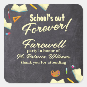 Chalkboard Farewell Remüde Lehrer Party Quadratischer Aufkleber