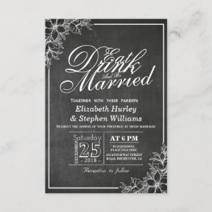 Chalkboard Floral EAT Drinks Verheiratet Hochzeit  Einladung
