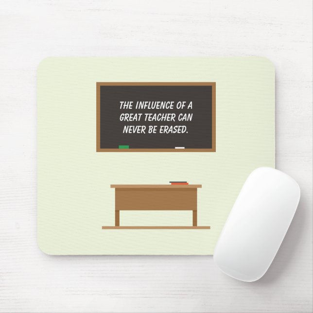 Chalkboard "Great Teacher Inspiration" Mousepad (Mit Mouse)