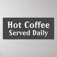 Chalkboard Hot Coffee Sign Poster