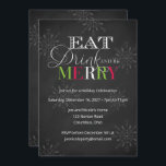 Chalkboard isst Drink und sei frohe Weihnachten Einladung<br><div class="desc">Eine lustige Einladung zum Urlaub. Die Einladung kann einfach an Ihre Veranstaltung angepasst werden, indem Sie Ihre Veranstaltungsdetails, den Stil des Schriftartes, die Größe des Schriftartes und den gewünschten Wortlaut hinzufügen, indem Sie auf den Knopf "Diese Vorlage personalisieren" klicken. Passen Sie dieses Design noch weiter an, indem Sie auf das...</div>