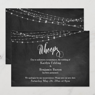 Chalkboard & Lights Hochzeit "Whoops" verschoben Einladung