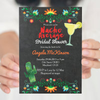 Chalkboard Nacho Average Bridal Dusche Einladung