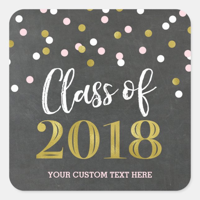 Chalkboard Pink Gold Confetti Abschluss 2018 Quadratischer Aufkleber (Vorderseite)