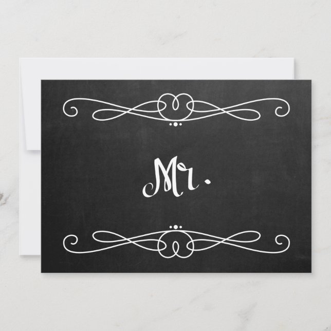 Chalkboard Style "Mr." Hochzeitsstuhlunterschrift Einladung (Vorderseite)
