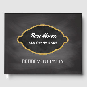 Chalkboard Teacher Rente Party   Black Gold Gästebuch