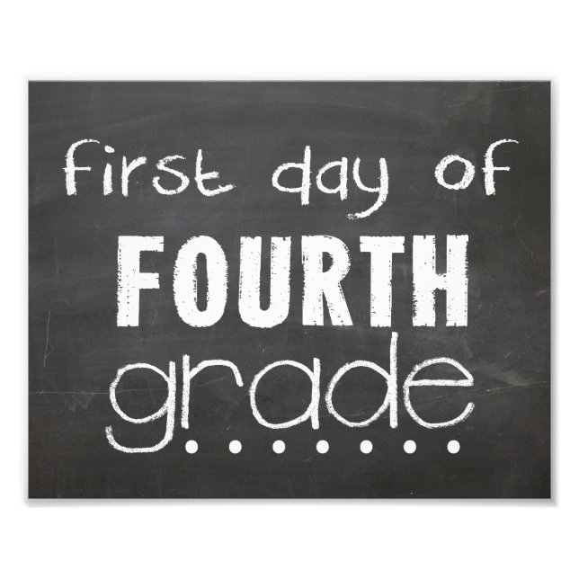 Chalkboard-Zeichen erster Tag 4. Klasse Fotodruck (Vorne)