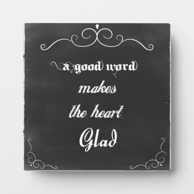 Chalkboard-Zitat für ein gutes Wort Fotoplatte (Vorderseite)