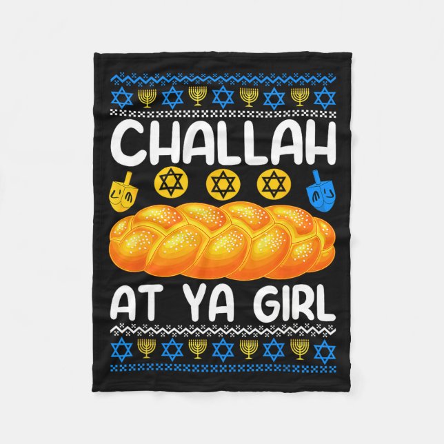 Challah At Ya Girl Jewish Hanukkah Fun  Fleecedecke (Vorderseite)