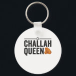 Challah Queen Funny Hanukkah Jewish Holiday Gesche Schlüsselanhänger<br><div class="desc">chanukah, menorah, hanukkah, dreidel, jüdisch, judaism, holiday, religion, christliche, </div>