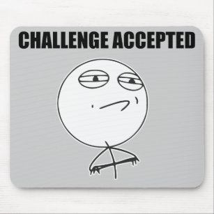 Challenge Accepted Rage Face Comic Meme Mousepad