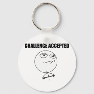 Challenge Accepted Rage Face Comic Meme Schlüsselanhänger