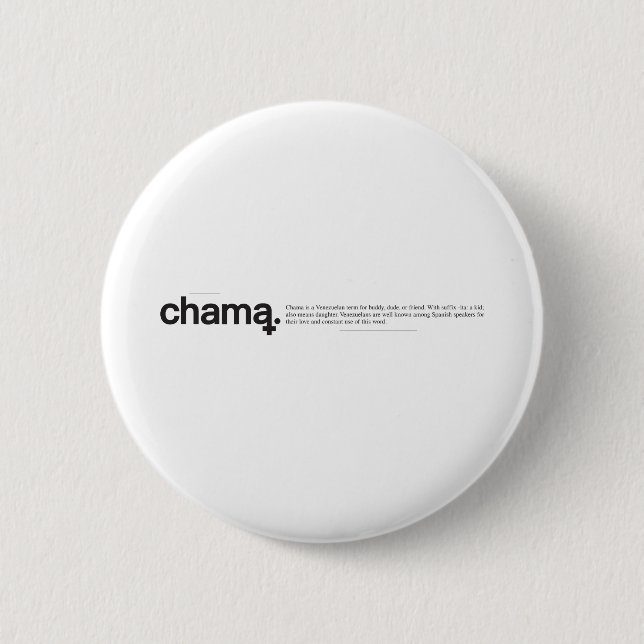 Chama Button (Vorderseite)