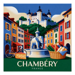 Chambéry Frankreich Alpen Stadt Reise Poster