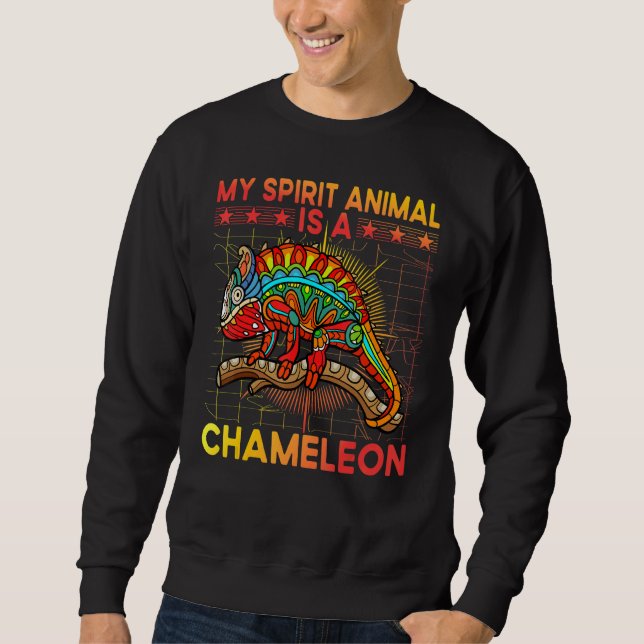 Chameleon  Saying 8 Sweatshirt (Vorderseite)