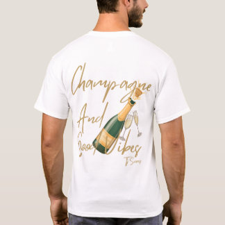 CHAMPAGNE ET GOOD VIBES T-SHIRT BLANC