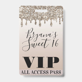 Champagne Gold Glitzer Tropfen Glam Sweet 16 VIP P Ausweis