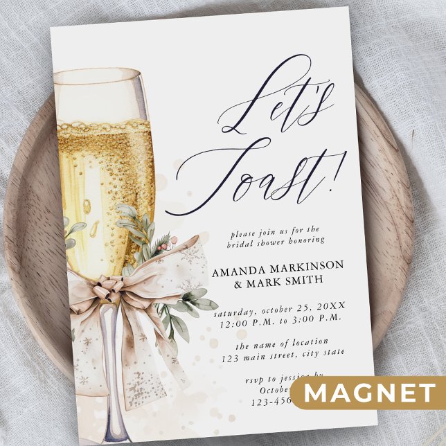 Champagne Let's Toast Winter Bridal Shower Magneteinladung (Von Creator hochgeladen)