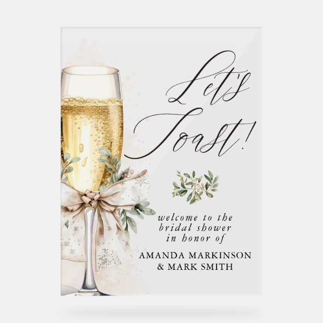Champagne Let's Toast Winter Bridal Shower Welcome Acrylschild (Vorderseite)