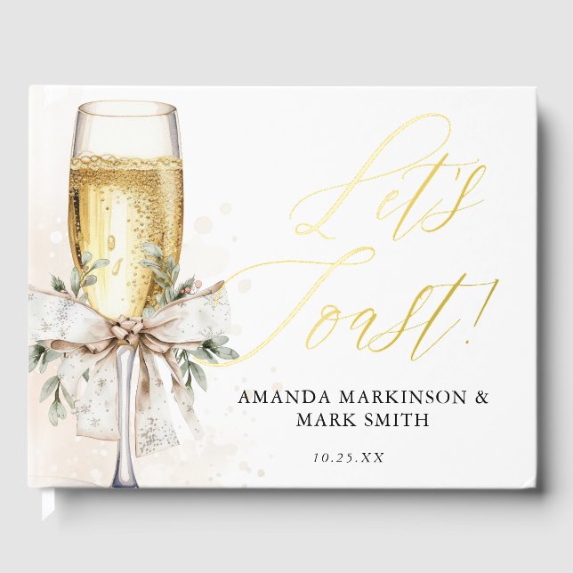 Champagne Let's Toast Winter Engagement Gästebuch (Vorderseite)