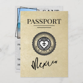 Champagne Mexico Passport Save the Date
