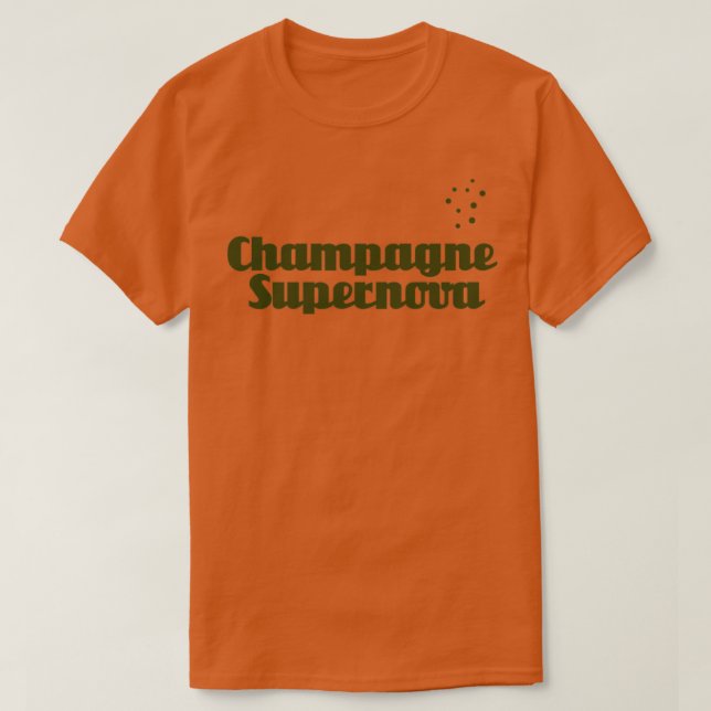 Champagne Supernova verde T-Shirt (Design vorne)