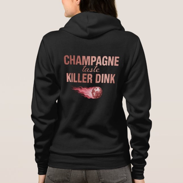 Champagne Taste Killer Dink - Rose Gold Pickleball Hoodie (Rückseite)