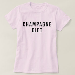Champagner Diät Funny Zitat T-Shirt