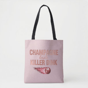 Champagner-Geschmack Killer Dink Rosa Pink Pickl Tasche