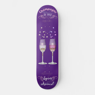 Champagner ist mein Spirit Animal Weiße rosa Blase Skateboard