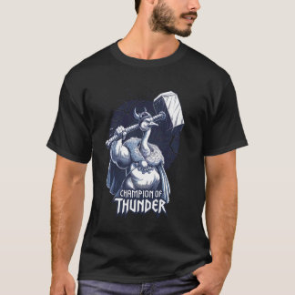 Champion des Donners Viking Gans Gewichte stemmen T-Shirt