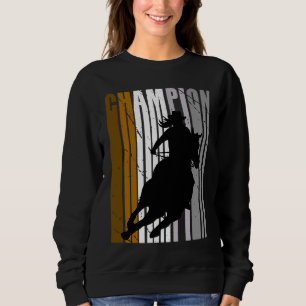 Champion-Fasspferd-Reiten Braune Cowgirl Sweatshirt