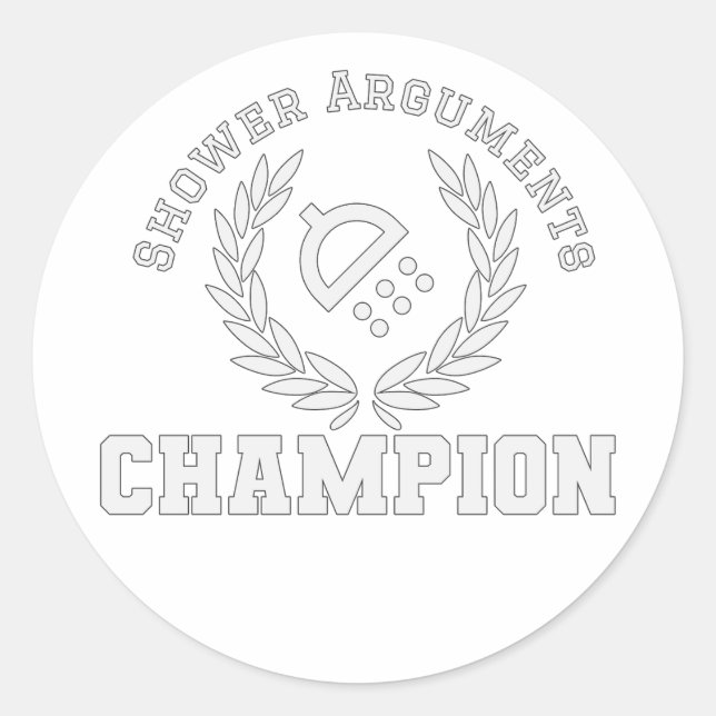 Champion für Duschargumente Runder Aufkleber (Vorderseite)