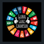Champion für globale Ziele Poster<br><div class="desc">Global Goals Champion Poster</div>