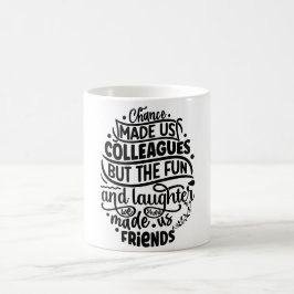 Chance hat uns Kollegen, aber Spaß und Lachen Kaffeetasse