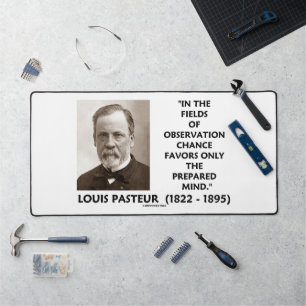 Chance Ne Favorisera Que L'Esprit Préparé Pasteur