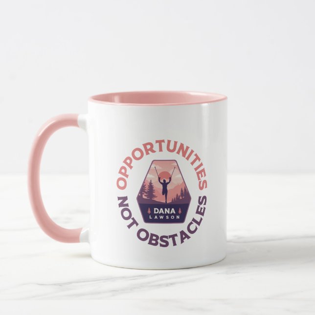 Chancen nicht Hindernisse - Dana Lawson Tasse (Links)