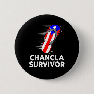 Chancla-Überlebender Button