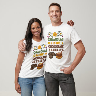 Chanclas Chisme y Chocolate Abuelita Spanisches Sh T-Shirt