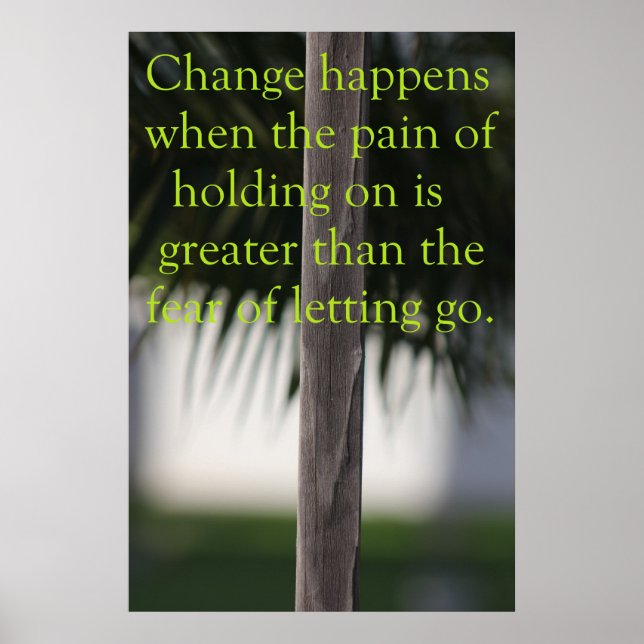 Change Happens Poster (Vorne)