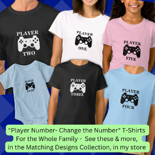 Change Number, Player One Match Gamer Mens T-Shirt