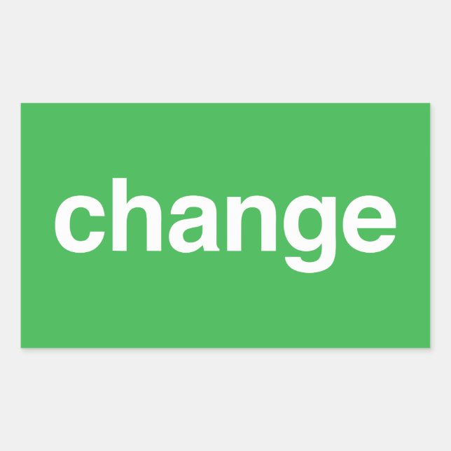 Change Rechteckiger Aufkleber (Vorderseite)