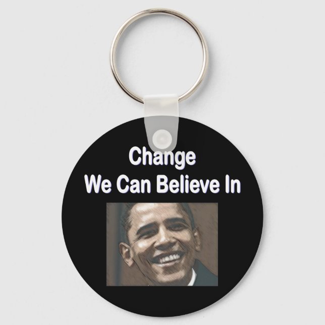 "Change We Can Believe In" Black Keychain Schlüsselanhänger (Vorderseite)