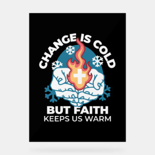Changement du froid, Feu de foi - Chrétien motivat