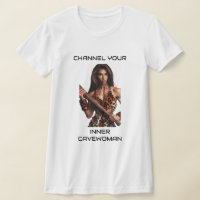 Channel Your Inner Cavewoman
