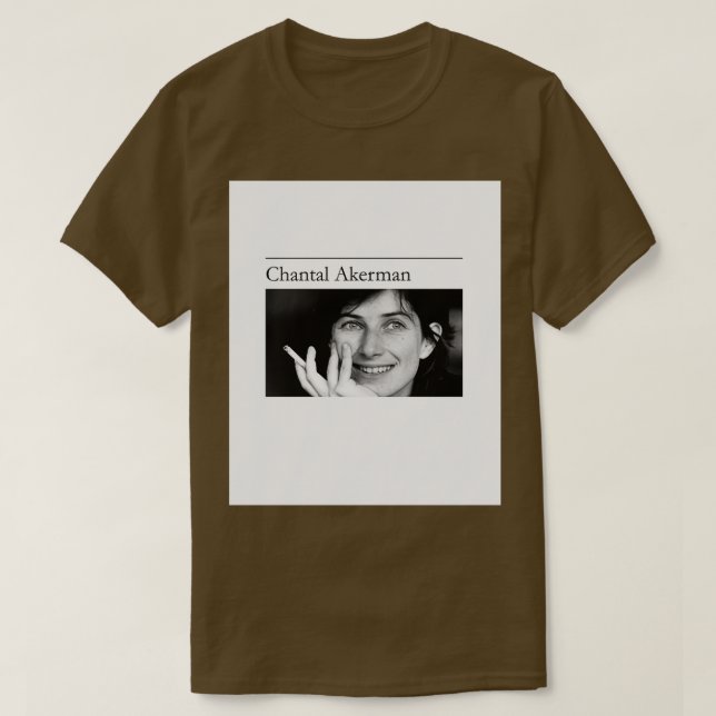 Chantal Akerman Poster T-Shirt (Design vorne)