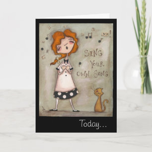 Chantez votre propre chanson - Carte Anniversaire